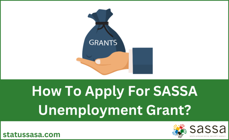 Easy Guide to Apply for SASSA Unemployment Grant
